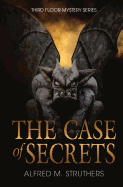 The Case of Secrets