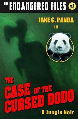 The Case of the Cursed Dodo - Panda, Jake G