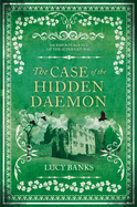 The Case of the Hidden Daemon: Volume 3