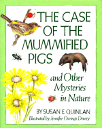 The Case of the Mummified Pigs