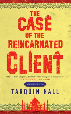 The Case of the Reincarnated Client - Hall, Tarquin