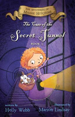 The Case of the Secret Tunnel - Webb, Holly