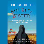 The Case of the Sin City Sister: A Divine Private Detective Agency Mystery
