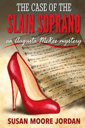 The Case of the Slain Soprano