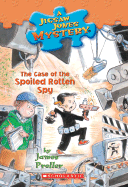 The Case of the Spoiled Rotten Spy - Preller, James, and Smith, Jamie (Illustrator)