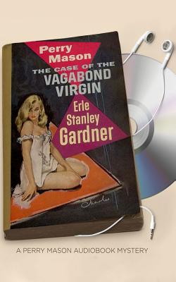 The Case of the Vagabond Virgin - Gardner, Erle Stanley, and Cendese, Alexander (Read by)