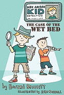 The Case of the Wet Bed