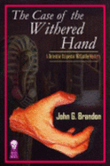 The Case of the Withered Hand