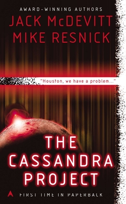 The Cassandra Project - McDevitt, Jack, and Resnick, Mike