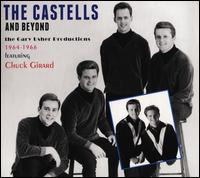 The Castells & Beyond: The Gary Usher Productions: 1964-1966 - Castells