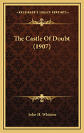 The Castle of Doubt (1907)