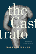 The Castrato: Reflections on Natures and Kinds Volume 16