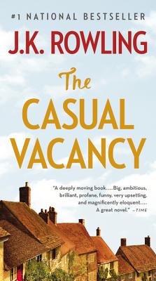 The Casual Vacancy - Rowling, J K