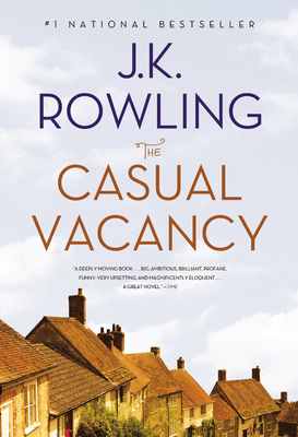 The Casual Vacancy - Rowling, J K