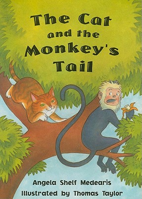 The Cat and the Monkey's Tail - Shelf Medearis, Angela