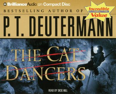 The Cat Dancers - Deutermann, P T, and Hill, Dick (Read by)