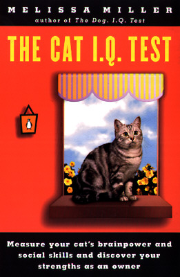 The Cat I.Q. Test - Miller, Melissa