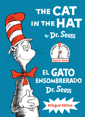 The Cat in the Hat/El Gato Ensombrerado (the Cat in the Hat Bilingual Englsih-Spanish Edition) - Dr Seuss