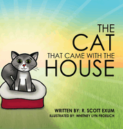 The Cat That Came with the House