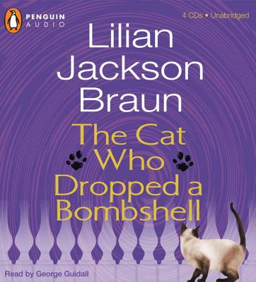 The Cat Who Dropped a Bombshell - Braun, Lilian Jackson