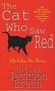 The Cat Who Saw Red (the Cat Who... Mysteries, Book 4): An enchanting feline mystery for cat lovers everywhere