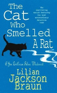 The Cat Who Smelled a Rat (the Cat Who... Mysteries, Book 23): A delightfully quirky feline whodunit for cat lovers everywhere