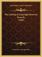 The Catalog of Copyright Renewal Records (1969)