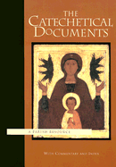 The Catechetical Documents: A Parish Resource