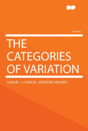 The Categories of Variation ..