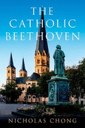 The Catholic Beethoven