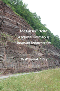 The Catskill Delta: A regional summary of Devonian Sedimentation