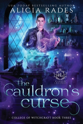 The Cauldron's Curse - Rades, Alicia, and Legends, Hidden