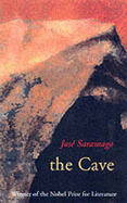 The Cave - Saramago, Jose, and Jull Costa, Margaret (Translated by)
