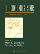 The Cavernous Sinus: A Comprehensive Text