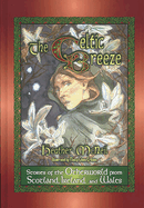 The Celtic Breeze: Stories of the Otherworld from Scotland, Ireland, and Wales