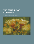 The Century of Columbus
