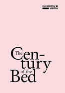 The Century of the Bed