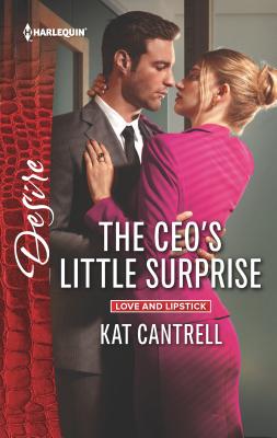 The Ceo's Little Surprise - Cantrell, Kat