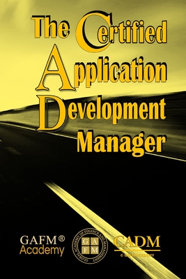 The Certified Application Development Manager - Shamsuddin, Zulk, Dr.