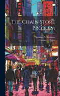 The Chain Store Problem