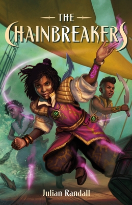 The Chainbreakers - Randall, Julian