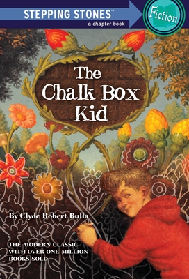 The Chalk Box Kid - Bulla, Clyde Robert