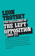 The Challenge of the Left Opposition (1926-27)