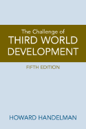 The Challenge of Third World Development