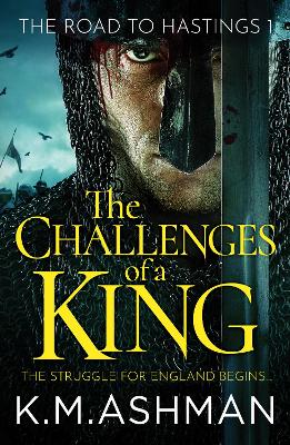 The Challenges of a King - Ashman, K. M.