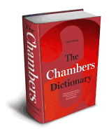 The Chambers Dictionary (13th Edition): The English dictionary of choice for writers, crossword setters and word lovers