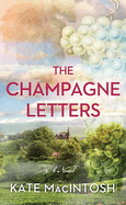 The Champagne Letters
