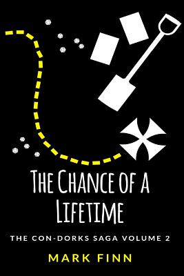 The Chance of a Lifetime - Finn, Mark