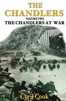 The Chandlers at War - Cook, Cyril
