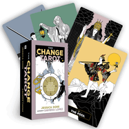 The Change Tarot: a 78-Card Deck and Guidebook for Psychological and Spiritual Exploration